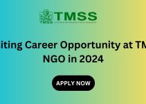 Exciting Career Opportunity at TMSS NGO in 2024