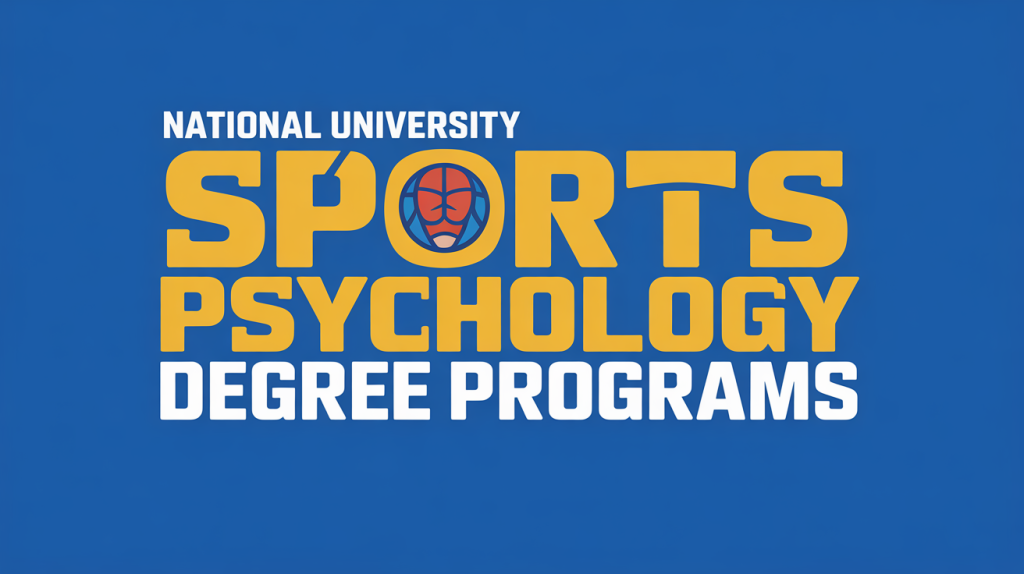 National University Sports Psychology Degree Programs